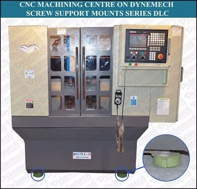 Vibration Isolation of CNC Machining Center through Dynemech Levelling Elements